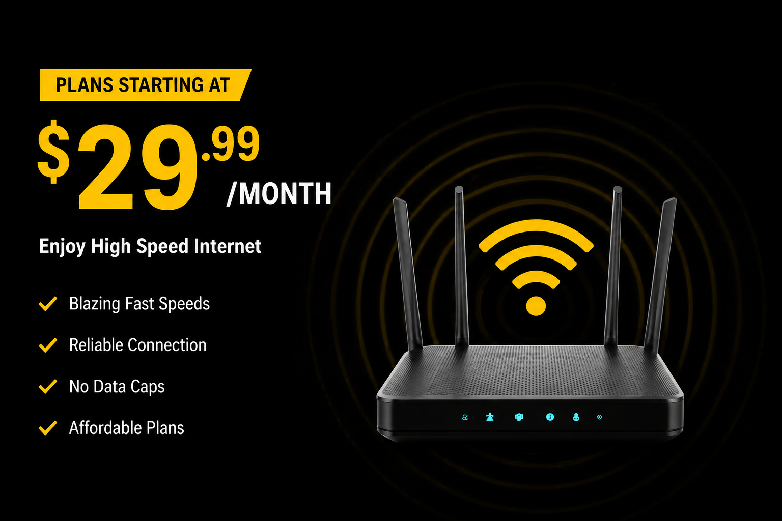Plans starting at $35/month — enjoy high speed internet with blazing fast speeds, reliable connection, no data caps, and affordable plans, shown with a WiFi router
